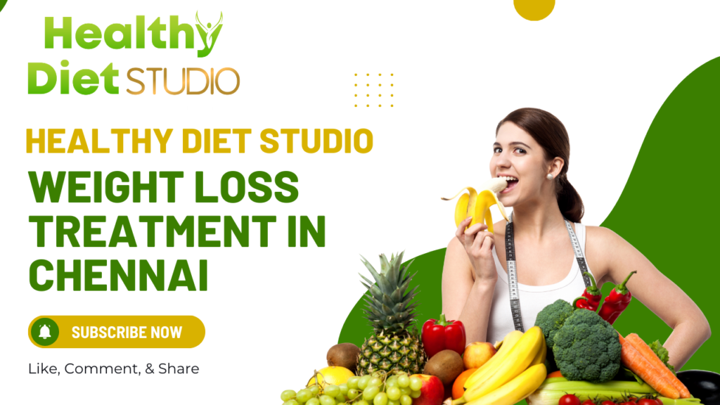Healthy Diet Studio - weight loss treatment in chennai